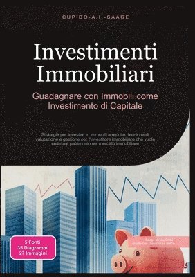 Cupido A I Saage - Investimenti Immobiliari, Häftad