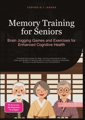 Cupido A I Saage - Memory Training for Seniors, Häftad