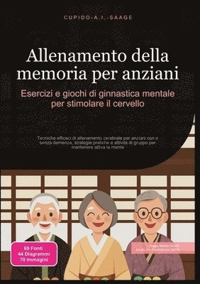 bokomslag Allenamento della memoria per anziani: Esercizi e giochi di ginnastica mentale per stimolare il cervello