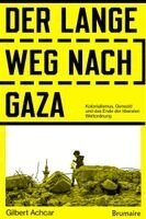 Gilbert Achcar - Der lange Weg nach Gaza, Häftad
