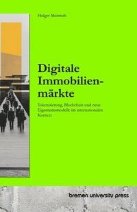 bokomslag Digitale Immobilienmärkte