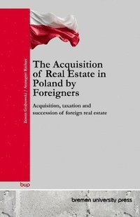 bokomslag Acquisition of Real Estate in Poland by Foreigners
