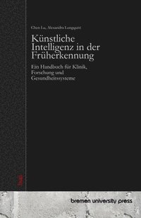 bokomslag Künstliche Intelligenz in der Früherkennung