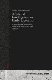 bokomslag Artificial Intelligence in Early Detection