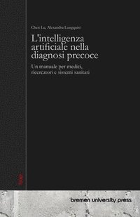 bokomslag L'intelligenza artificiale nella diagnosi precoce