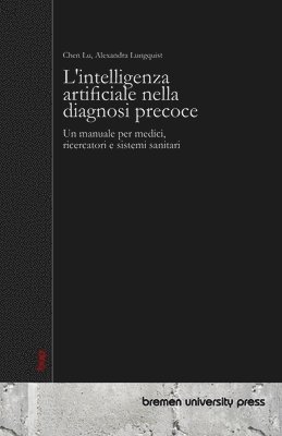 bokomslag L'intelligenza artificiale nella diagnosi precoce