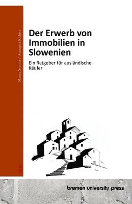 bokomslag Erwerb von Immobilien in Slowenien