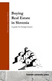 bokomslag Buying Real Estate in Slovenia