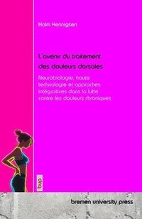 bokomslag L'avenir du traitement des douleurs dorsales