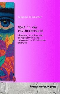 bokomslag MDMA in der Psychotherapie