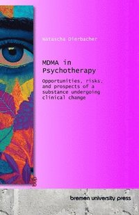 bokomslag MDMA in Psychotherapy