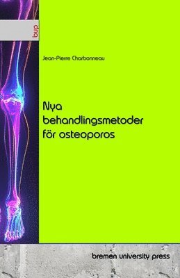 bokomslag Nya behandlingsmetoder för osteoporos