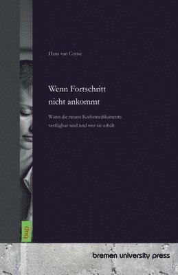 Hans Van Coyne, Hans van Coyne, Hans van Coyne - Wenn Fortschritt nicht ankommt, Häftad