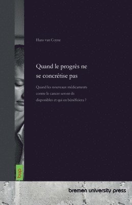 Hans Van Coyne, Hans van Coyne, Hans van Coyne - Quand le progrès ne se concrétise pas, Häftad