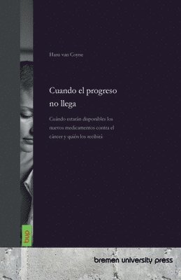 Hans Van Coyne, Hans van Coyne, Hans van Coyne - Cuando el progreso no llega, Häftad