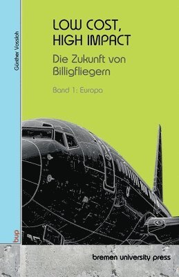 Günther Vossloh - Low Cost, High Impact, Häftad