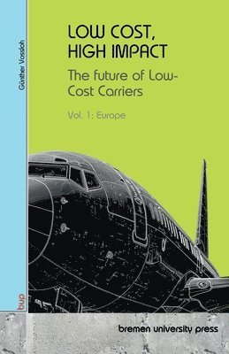 Günther Vossloh - Low Cost, High Impact, Häftad