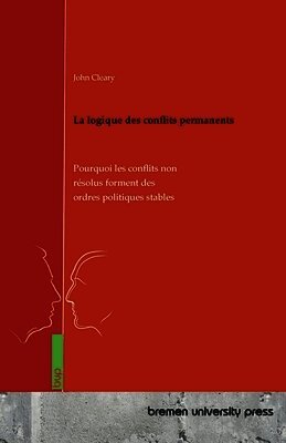 logique des conflits permanents