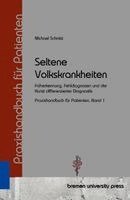 Michael Schmitz - Seltene Volkskrankheiten, Häftad