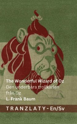 L Frank Baum - The Wonderful Wizard of Oz / Den underbara trollkarlen från Oz, Häftad