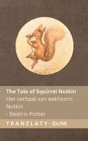 The Tale of Squirrel Nutkin / Het verhaal van eekhoorn Nutkin