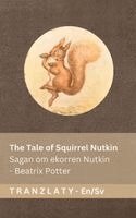 The Tale of Squirrel Nutkin / Sagan om ekorren Nutkin