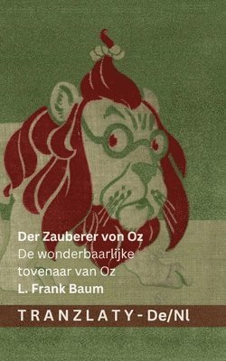 Zauberer von Oz / De wonderbaarlijke tovenaar van Oz