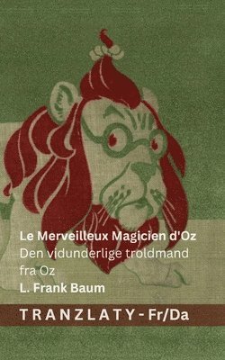 Merveilleux Magicien d'Oz / Den vidunderlige troldmand fra Oz