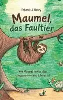 Erhardt Henry - Maumel, das Faultier, Häftad. Tillgänglighet: Lägg i varukorg