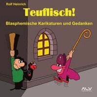 Rolf Heinrich - Teuflisch!, Häftad