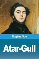 Eugène Sue - Atar-Gull, Häftad