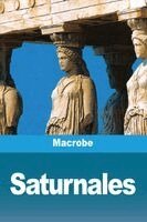 Macrobe - Saturnales, Häftad. Tillgänglighet: Lägg i varukorg