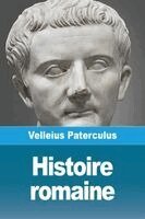 Velleius Paterculus - Histoire Romaine, Häftad. Tillgänglighet: Lägg i varukorg