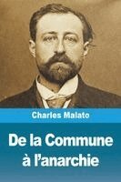 Charles Malato - De la Commune à l'anarchie, Häftad. Tillgänglighet: Lägg i varukorg