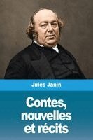 Jules Janin - Contes, nouvelles et récits, Häftad