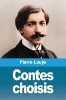 Pierre Louÿs - Contes choisis, Häftad