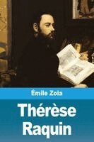Émile Zola - Thérèse Raquin, Häftad