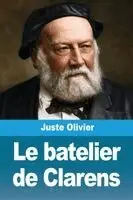 Juste Olivier - batelier de Clarens, Häftad. Tillgänglighet: Lägg i varukorg