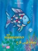 Marcus Pfister - Der Regenbogenfisch (Deutsch-Arabisch), Inbunden