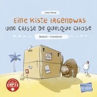 Lena Hesse - Eine Kiste Irgendwas (Deutsch-Französisch), Inbunden