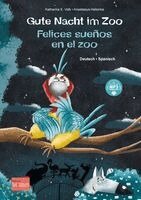 Katharina E. Volk - Gute Nacht im Zoo (Deutsch-Spanisch), Inbunden