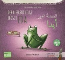 Tülin Koziko¿lu - Der eifersüchtige Frosch Eda (Deutsch-Arabisch), Häftad
