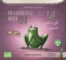 Tülin Koziko¿lu - Der eifersüchtige Frosch Eda (Deutsch-Persisch/Farsi), Häftad