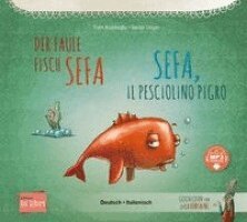 Tülin Koziko¿lu - Der faule Fisch Sefa (Deutsch-Italienisch), Häftad