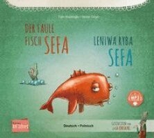 Tülin Koziko¿lu - Der faule Fisch Sefa (Deutsch-Polnisch), Häftad