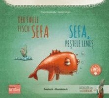 Tülin Koziko¿lu - Der faule Fisch Sefa (Deutsch-Rumänisch), Häftad