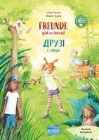 Ulrike Fischer - Freunde gibt es überall (Deutsch-Ukrainisch), Inbunden