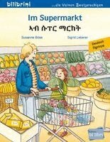 Susanne Böse - Im Supermarkt (Deutsch-Tigrinya), Häftad