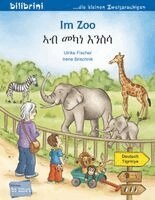 Ulrike Fischer - Im Zoo (Deutsch-Tigrinya), Häftad