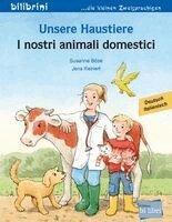 Susanne Böse - Unsere Haustiere (Deutsch-Italienisch), Häftad